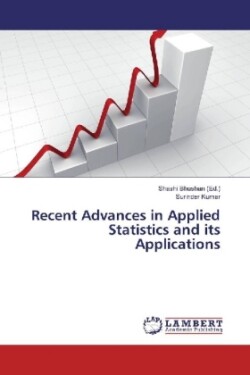 Recent Advances in Applied Statistics and its Applications