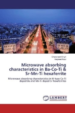 Microwave absorbing characteristics in Ba-Co-Ti & Sr-Mn-Ti hexaferrite