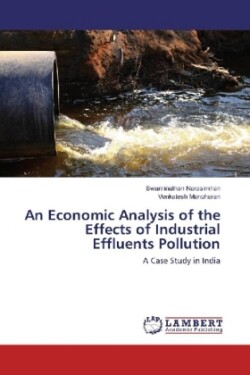 An Economic Analysis of the Effects of Industrial Effluents Pollution