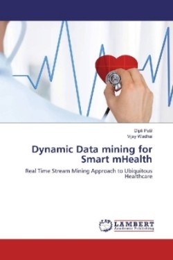 Dynamic Data mining for Smart mHealth