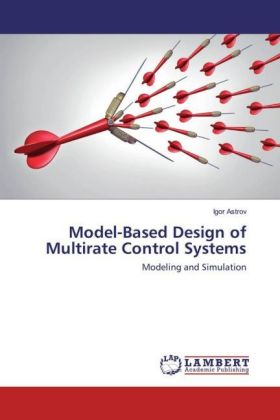 Model-Based Design of Multirate Control Systems