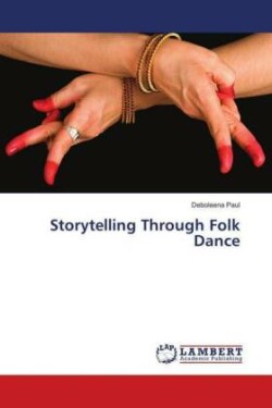 Storytelling Through Folk Dance