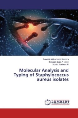 Molecular Analysis and Typing of Staphylococcus aureus isolates