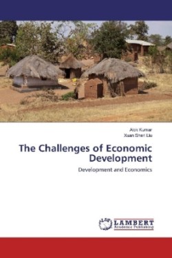 The Challenges of Economic Development