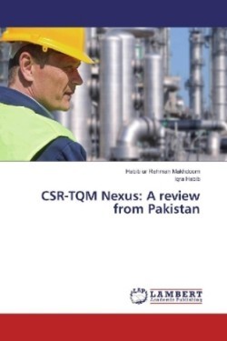 CSR-TQM Nexus: A review from Pakistan