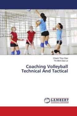 Coaching Volleyball Technical And Tactical