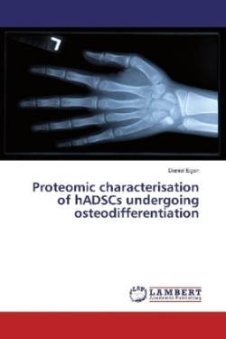 Proteomic characterisation of hADSCs undergoing osteodifferentiation