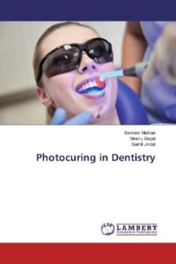 Photocuring in Dentistry