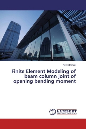 Finite Element Modeling of beam column joint of opening bending moment