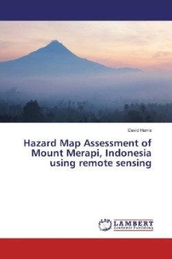 Hazard Map Assessment of Mount Merapi, Indonesia using remote sensing