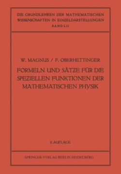 Formeln und Sätƶe für die Speƶiellen Funktionen der Mathematischen Physik