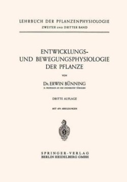 Entwicklungs- und Bewegungsphysiologie der Pflanze