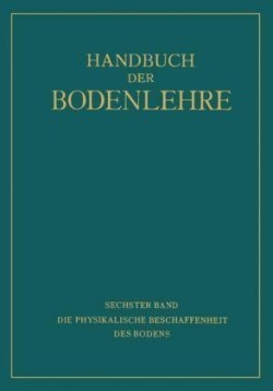 Die Physikalische Beschaffenheit des Bodens