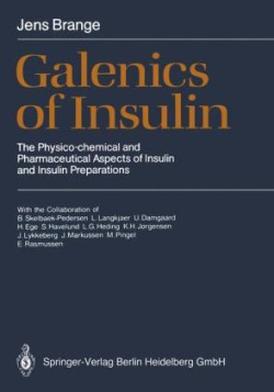 Galenics of Insulin