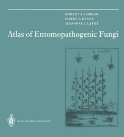 Atlas of Entomopathogenic Fungi