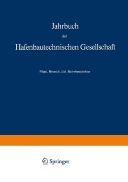 Jahrbuch der Hafenbautechnischen Gesellschaft