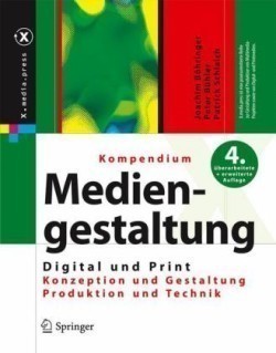Kompendium der Mediengestaltung Digital und Print