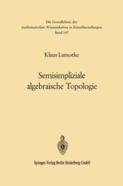 Semisimpliziale algebraische Topologie