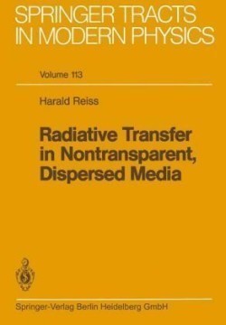 Radiative Transfer in Nontransparent, Dispersed Media