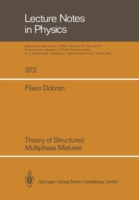 Theory of Structured Multiphase Mixtures