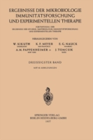 Ergebnisse der Mikrobiologie, Immunitätsforschung und experimentellen Therapie
