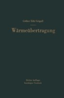 Die Grundgesetze der Wärmeübertragung