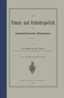 Die Finanz- und Verkehrspolitik der nordamerikanischen Eisenbahnen