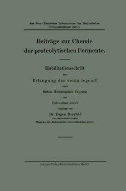 Beiträge zur Chemie der proteolytischen Fermente