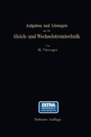 Aufgaben und Lösungen aus der Gleich- und Wechselstromtechnik