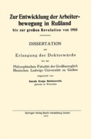 Zur Entwicklung der Arbeiterbewegung in Rußland bis zur großen Revolution von 1905