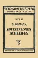 Spitzenloses Schleifen