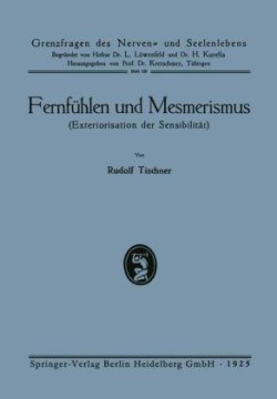 Fernfühlen und Mesmerismus