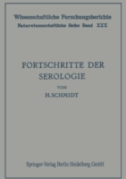 Fortschritte der Serologie