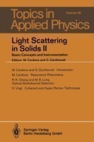 Light Scattering in Solids II