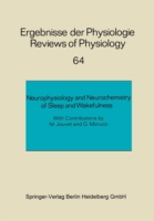 Neurophysiology and Neurochemistry of Sleep and Wakefulness