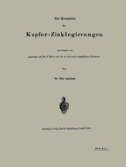 Zur Kenntnis der Kupfer-Zinklegierungen