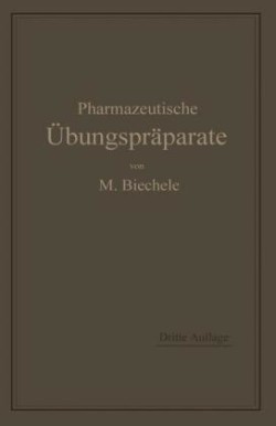 Pharmazeutische Übungspräparate