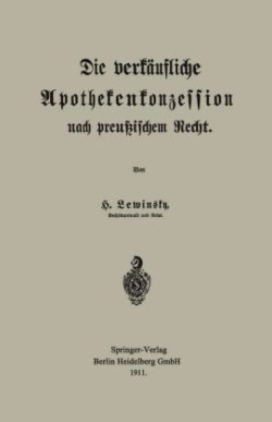 Die verkäufliche Apothekenkonzession nach preußischem Recht