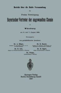 Bericht über die fünfte Versammlung der Freien Vereinigung Bayerischer Vertreter der angewandten Chemie