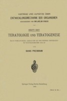 Teratologie und Teratogenese