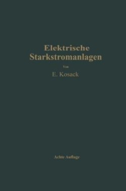 Elektrische Starkstromanlagen