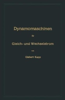 Dynamomaschinen für Gleich- und Wechselstrom