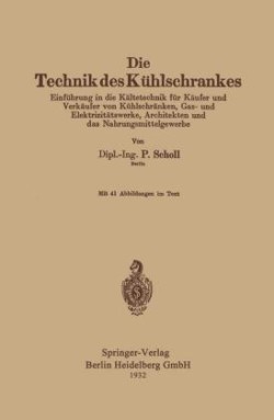 Die Technik des Kühlschrankes