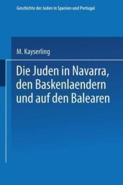 Die Juden in Navarra, den Baskenlændern und auf den Balearen