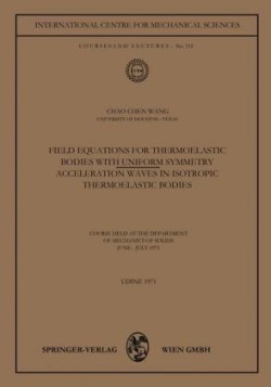 Field Equations for Thermoelastic Bodies with Uniform Symmetry