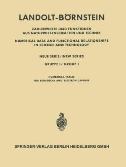 Numerische Tabellen für Beta-Zerfall und Elektronen-Einfang / Numerical Tables for Beta-Decay and Electron Capture