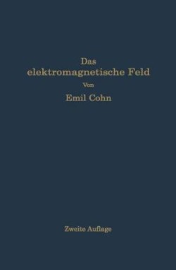 Das elektromagnetische Feld