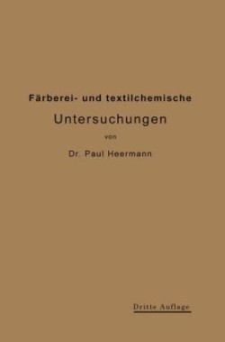 Färberei- und textilchemische Untersuchungen