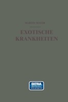 Exotische Krankheiten