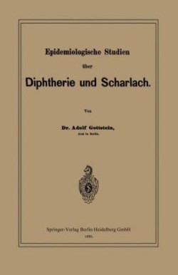 Epidemiologische Studien über Diphtherie und Scharlach